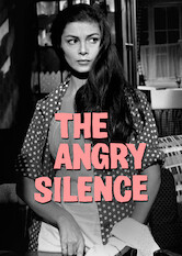 The Angry Silence