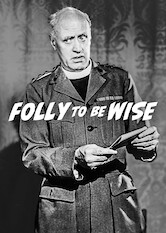 Folly to Be Wise