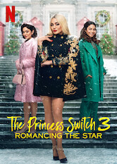 The Princess Switch 3: Romancing the Star